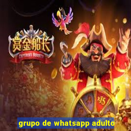 grupo de whatsapp adulto